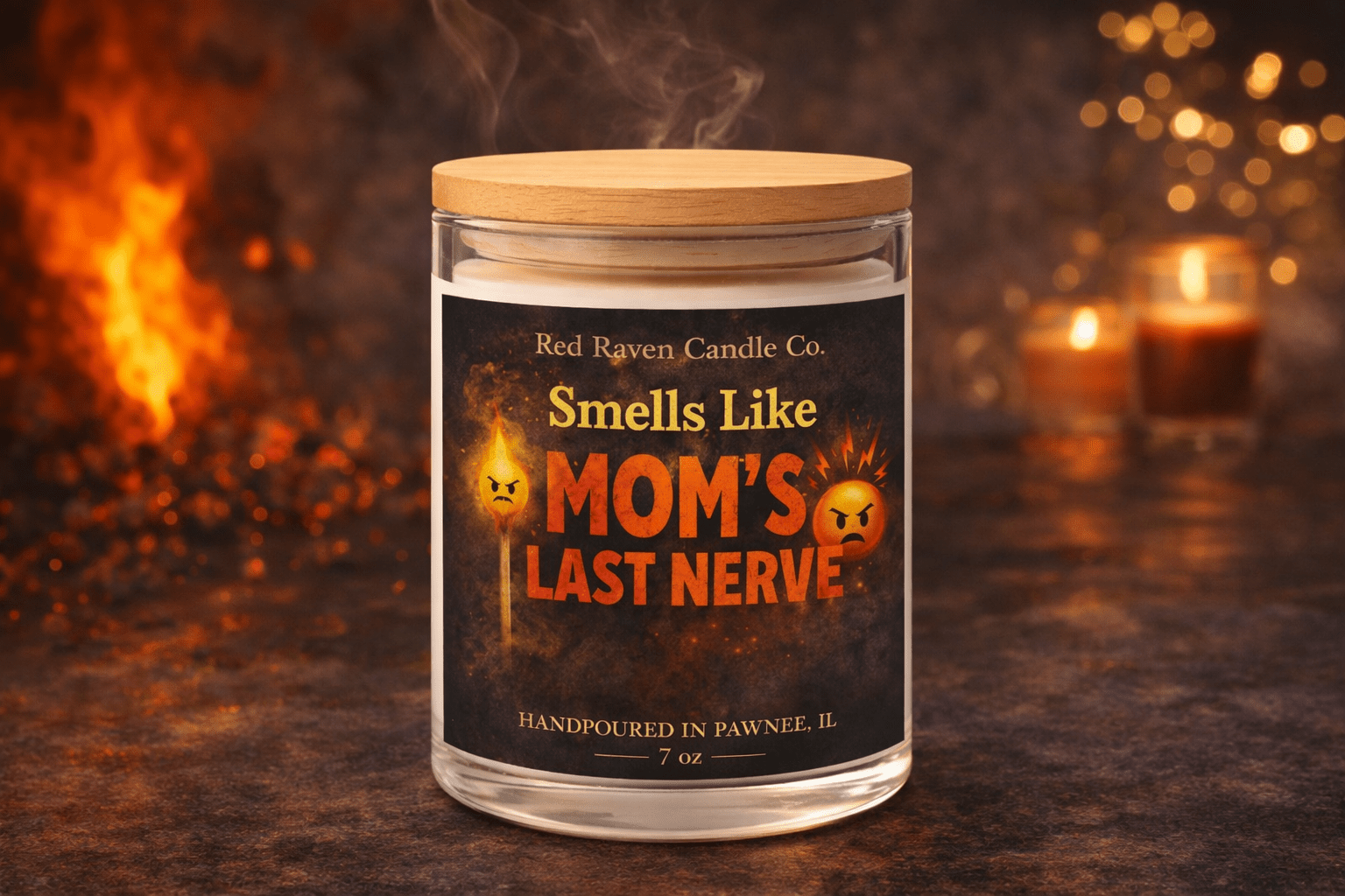 Smells Like Mom's Last Nerve – Mother’s Day Candle