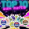 Top 10 Wax Melts